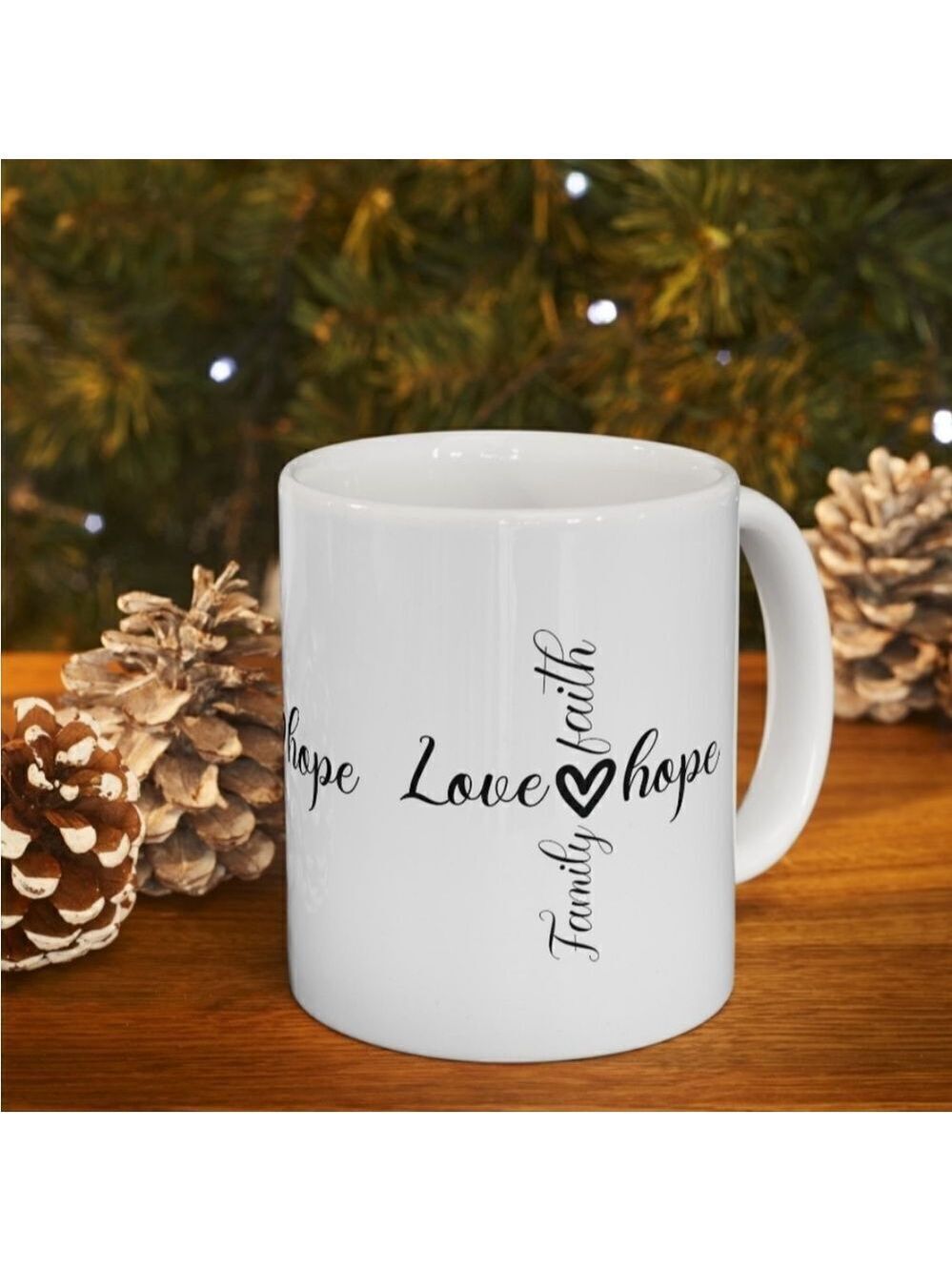 Love and Hope Coffee Cup inspirational and daily motivation Ceramic Mug 11 Oz